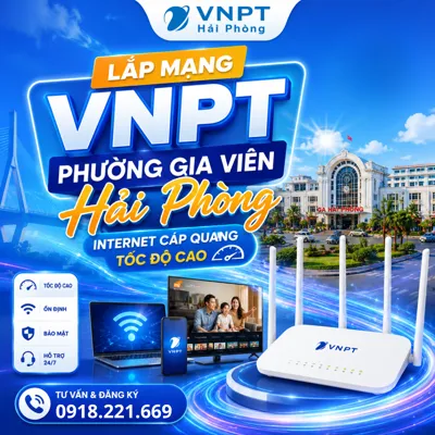 Lắp Mạng VNPT Phường Gia Viên Hải Phòng – Internet Cáp Quang Tốc Độ Cao