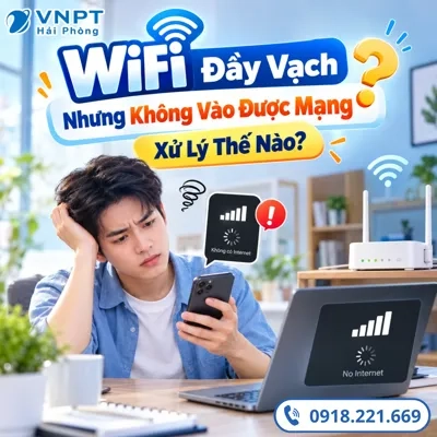 WiFi Đầy Vạch Nhưng Không Vào Được Mạng – Xử Lý Thế Nào?