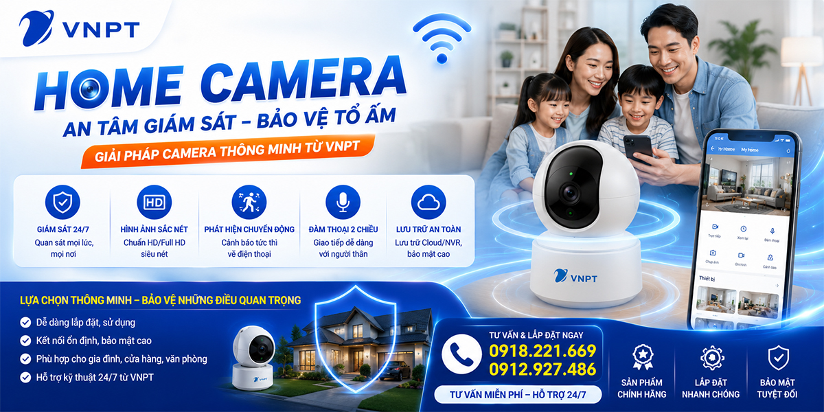lắp đặt vnpt home camera tại hải ph&ograve;ng